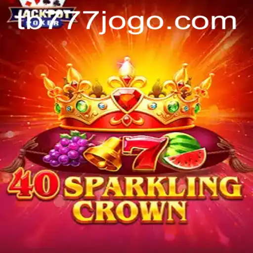 Aventuras e Estratégias no Jogo 40SparklingCrown: Descubra o Brilho deste Fascinante Título