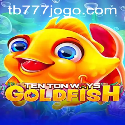Descubra o Mundo Fascinante de TenTonWaysGoldfish